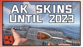 Rust AK Skins – All Released Until 2023
