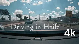 Driving in Haifa | Israel | 4k