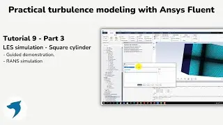 Turbulence modeling with Ansys Fluent | LES simulation - Square cylinder - Part 3