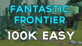 100K GOLD START (RNG)! - Fantastic Frontier [Roblox]