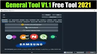 [New] GENERAL TOOL V1.1 2021 Free Tool MTP Mode FRP All Samsung | Unlock Network Free LG, ZTE Etc