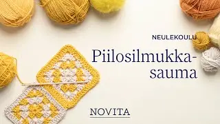 NOVITA NEULEKOULU: Virkattu piilosilmukkasauma