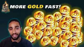 Get More Gold FAST! (Total Battle)
