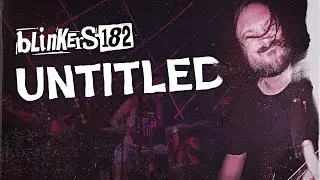 blink-182 - Untitled (live cover by blinkers-182)