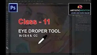 Adobe Photoshop for Beginners | Eyedropper Tool  | Class 11 Urdu / Hindi