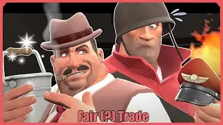 [SFM] Fair (?) Trade