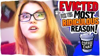 EVICTED for the most RIDICULOUS REASON! - STORYTIME