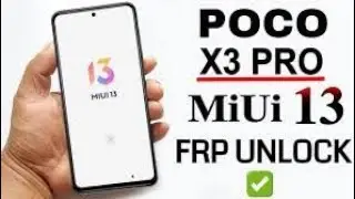 poco x3 pro (Frp) google lock bypass with out pc MIUI 13 no clone phone (2023)
