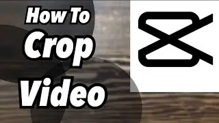 How To Crop Video| CapCut Tutorial