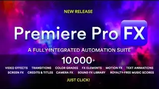 Premiere Pro FX Plugin Extension of Video Effects - Transitions - Animations - Sounds - Music