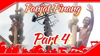 Panjat Pinang ( Part 4 )  