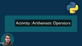 34   exercise arithmetic operators | Python For Absolute Beginners
