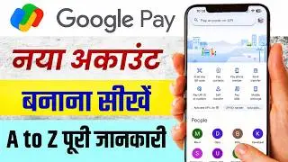 Google Pay Account Kaise Banaye 2024 | How to Create Google Pay Account | G Pay Kaise Banaye