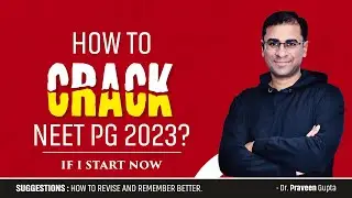 Can I crack NEET PG 2024 starting now? Strategy, Schedule and motivation