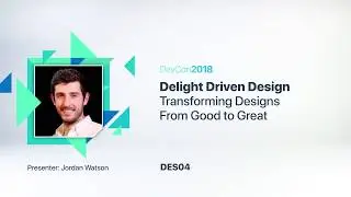 Delight Driven Design-Transforming Designs from Good to Great [DES 04]