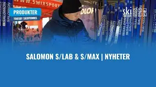 Salomon S/LAB & S/MAX | Nyheter
