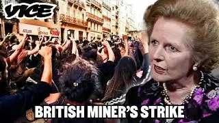 How The British Miner's Strike Changed Society | Rise Up - Ep.1