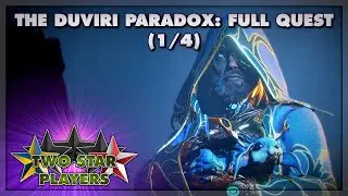 The Duviri Paradox but I'm two weeks late to the party [1/4] | Warframe | Two Star Players