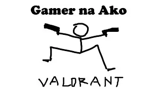 PINOY ANIMATOR sinubukan ang VALORANT