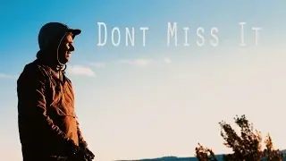 Don't Miss It
