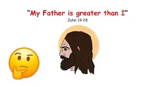 Did Jesus Deny His Divinity by Saying 'My Father is Greater'?