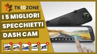 I 5 migliori specchietti dash cam