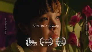 ANYTHING YOU WANT | 