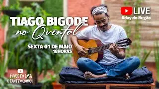 Tiago Bigode Ao Vivo no Quintal