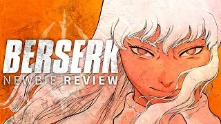 BERSERK: A Blind Review - GOLDEN AGE ARC 1/2