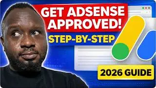 How To Get Google AdSense Approval FAST for Your Website (2026 Beginner Guide) 