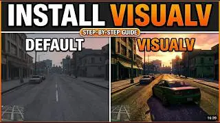 How to Install VisualV Graphics Mod in GTA 5 - Step By Step