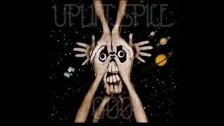 Uplift Spice - The Hanged Man [ Album : ØØØ ]