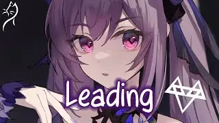 Nightcore – NEFFEX - Leading (Lyrics) No.172
