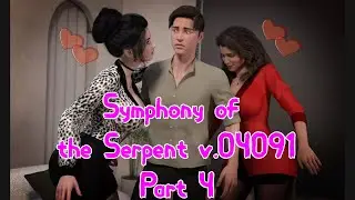 Symphony of the Serpent v.04091 - Part 4 | Meeting Anya, Photoshoot with Olivia & Amira💗 💖🔥 💥
