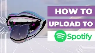How To Upload A Song To Spotify