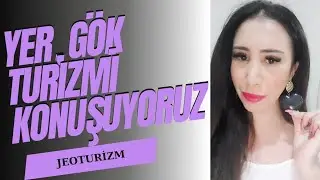 JEOTURİZM | JEOSİT | JEOPARK.