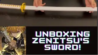 Unboxing Zenitsu's SWORD!