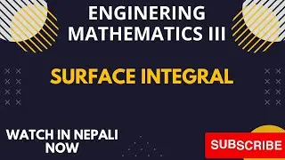 Engineering mathematics 3 || surface integral