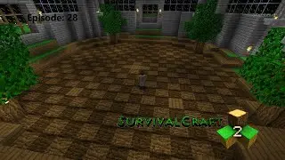 Survivalcraft 2: Episode 28