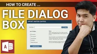 How to Create File Dialog Box in Ms Access