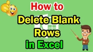 Delete Blank Rows in Ms Excel || MS Excel Training