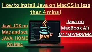 How to Install Java JDK 17, 21, 24 on Mac M1 M2 M3 M4 with Oracle, Homebrew, SDKMAN & Adoptium