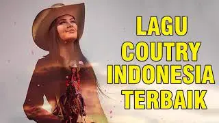 LAGU COUNTRY INDONESIA TERBAIK | 20 LAGU LEGENDARIS #14