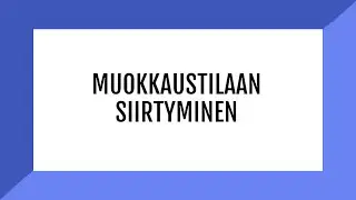DialoQ Talk: Muokkaustilaan siirtyminen