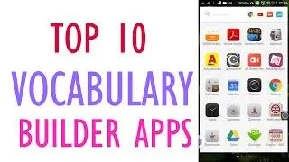 Top 10 Best Vocabulary Builder Apps (2020)To Quickly Improve your vocabulary