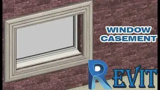 REVIT - CREATE A WINDOW CASEMENT