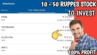 10 - 50 Rupees Stocks In Share Market India | Best Small Price Stocks To Invest In Stock Market