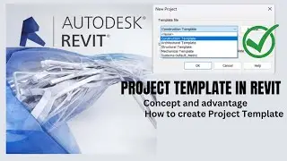 Project Template in Revit | How to Create Project Template