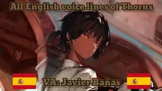[Arknights] Thorns' EN voice lines (w/ Spanish lines translated)