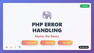 PHP Error Handling for Beginners: Types & try/catch Explained!